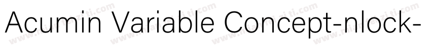 Acumin Variable Concept-nlock字体转换